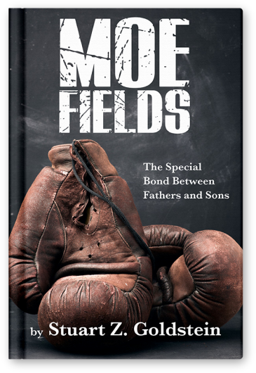 Moe Fields - A Memoir of Fatherhood